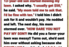 My Neighbor Sent Her Kid to Mow My Lawn Without Asking & Then Demanded I Pay $50 – I Gave Her a Reality Check